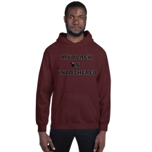 Load image into Gallery viewer, MY BLACK IS UNBOTHERED Fist Up Unisex Graphic Hoodie