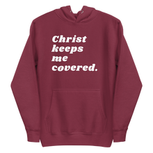 Load image into Gallery viewer, CHRIST KEEPS ME COVERED Unisex Graphic Hoodie