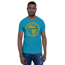 Load image into Gallery viewer, MY BLACK IS UNBOTHERED EXCELLENCE AT ITS BEST Unisex Graphic T-Shirt