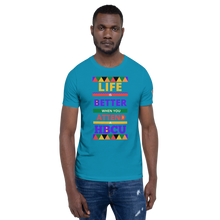 Load image into Gallery viewer, LIFE IS BETTER WHEN YOU ATTEND A HBCU Unisex Specialty Graphic T-Shirt