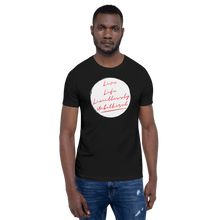 Load image into Gallery viewer, LIVE LIFE LIMITLESSLY UNBOTHERED Unisex Graphic T-Shirt