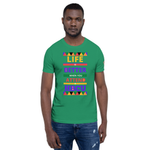 Load image into Gallery viewer, LIFE IS BETTER WHEN YOU ATTEND A HBCU Unisex Specialty Graphic T-Shirt