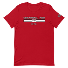 Load image into Gallery viewer, UNBOTHERED FAITH OVER FEAR Unisex Graphic T-Shirt