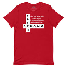 Load image into Gallery viewer, FAITH STRONG Unisex Graphic T-Shirt