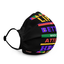Load image into Gallery viewer, LIFE IS BETTER WHEN YOU ATTEND A HBCU Premium Face Mask
