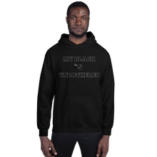 Load image into Gallery viewer, MY BLACK IS UNBOTHERED Fist Up Unisex Graphic Hoodie
