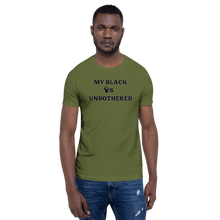 Load image into Gallery viewer, MY BLACK IS UNBOTHERED Fist Up Unisex Graphic T-Shirt
