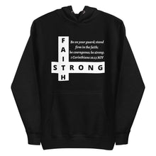 Load image into Gallery viewer, FAITH STRONG Unisex Graphic Hoodie
