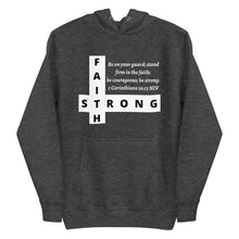 Load image into Gallery viewer, FAITH STRONG Unisex Graphic Hoodie
