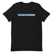 Load image into Gallery viewer, #UNBOTHEREDLIFESTYLE Unisex Graphic T-Shirt
