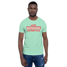 Load image into Gallery viewer, #UNBOTHEREDLIFESTYLE Unisex Graphic T-Shirt
