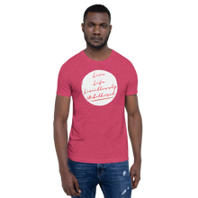 Load image into Gallery viewer, LIVE LIFE LIMITLESSLY UNBOTHERED Unisex Graphic T-Shirt
