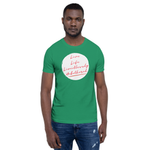 Load image into Gallery viewer, LIVE LIFE LIMITLESSLY UNBOTHERED Unisex Graphic T-Shirt
