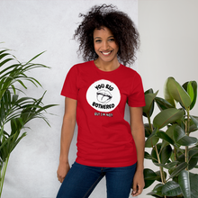 Load image into Gallery viewer, YOU BIG BOTHERED, BUT I'M NOT Unisex Graphic T-Shirt
