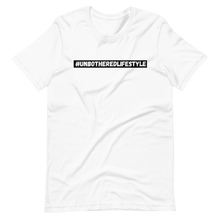 Load image into Gallery viewer, #UNBOTHEREDLIFESTYLE Unisex Graphic T-Shirt
