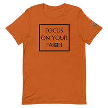 Load image into Gallery viewer, FOCUS ON YOUR FAITH Unisex Graphic T-Shirt
