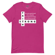 Load image into Gallery viewer, FAITH STRONG Unisex Graphic T-Shirt
