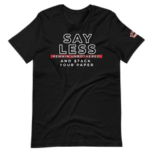 Load image into Gallery viewer, SAYLESS REMAIN UNBOTHERED AND $TACK YOUR PAPER Graphic Unisex T-Shirt- Red
