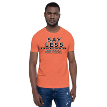 Load image into Gallery viewer, SAYLESS REMAIN UNBOTHERED AND $TACK YOUR PAPER Graphic Unisex T-Shirt

