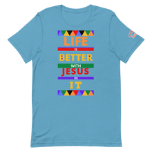 Load image into Gallery viewer, LIFE IS BETTER WITH JESUS IN IT Unisex Graphic T-Shirt
